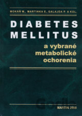 Diabetes mellitus a vybrané metabolické ochorenia + kniha Hypoglykémia ZADARMO