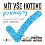 Mít vše hotovo pro teenagery