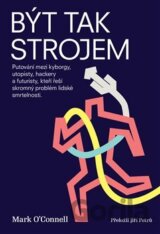 Být tak strojem