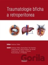Traumatologie břicha a retroperitonea