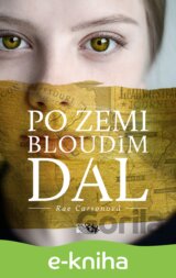 Po zemi bloudím dál