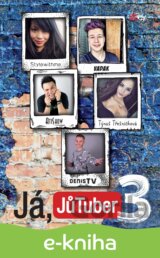 Já, JůTuber 3