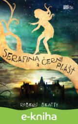 Serafina a černý plášť