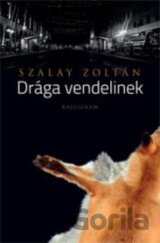 Drága vendelinek
