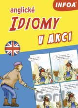 Anglické idiomy v akci