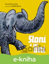 Sloni a jiní oni