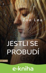 Jestli se probudí