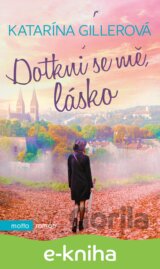 Dotkni se mě, lásko