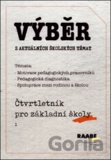 Výběr z aktuálních školských témat