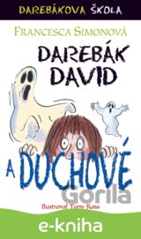 Darebák David a duchové
