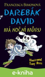 Darebák David má noční můru