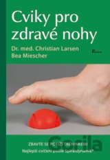 Cviky pro zdravé nohy