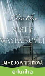 Kliatba Misty Wayfairovej