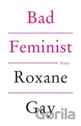 Bad Feminist