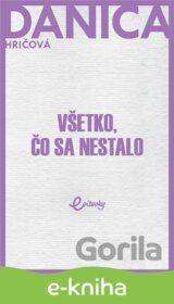 Všetko, čo sa nestalo