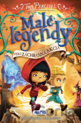 Malé legendy: Veľká záchranná akcia