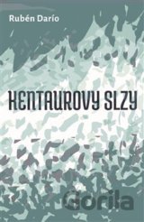 Kentaurovy slzy