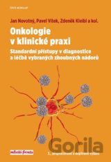 Onkologie v klinické praxi
