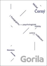 Pedagogicko-psychologické otázky on-line vzdělávání