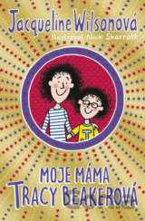 Moje máma Tracy Beakerová