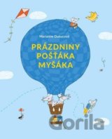 Prázdniny pošťáka Myšáka