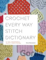 Crochet Every Way Stitch Dictionary