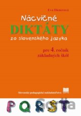 Nácvičné diktáty zo slovenského jazyka pre 4. ročník základných škôl