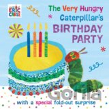 The Very Hungry Caterpillar's Birthday Party
