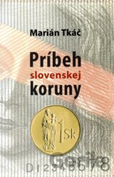 Príbeh slovenskej koruny