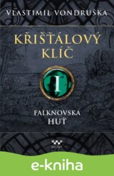 Křišťálový klíč - Falknovská huť