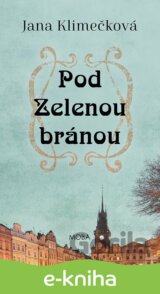 Pod Zelenou bránou