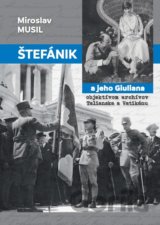Štefánik a jeho Giuliana objektívom archívov Talianska a Vatikánu