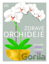 Zdravé orchideje