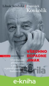 Všechno dopadne jinak