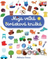 Moja veľká obrázková knižka