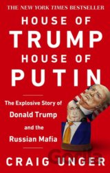 House of Trump, House of Putin