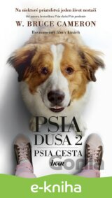 Psia duša 2: Psia cesta