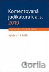 Komentovaná judikatura k a. s. 2019