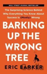 Barking Up the Wrong Tree