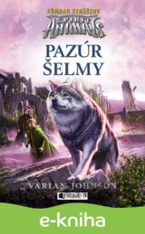 Spirit Animals - Súmrak strážcov: Pazúr šelmy