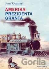 Amerika prezidenta Granta