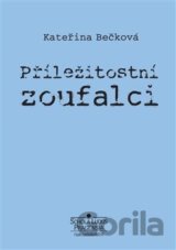 Příležitostní zoufalci
