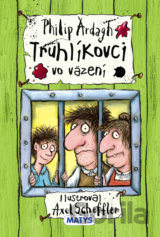 Truhlíkovci vo väzení