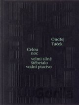 Celou noc velmi silně štěbetalo vodní ptactvo