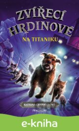 Zvířecí hrdinové – Na Titaniku