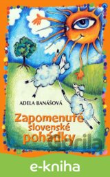 Zapomenuté slovenské pohádky