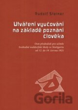 Utváření vyučování na základě poznání člověka