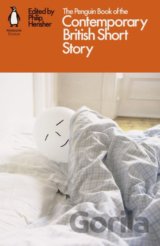 The Penguin Book of the Contemporary British Short Story
