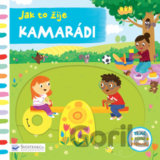 Jak to žije: Kamarádi