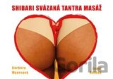Shibari svázaná tantra masáž